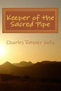 Keeper of the Sacred Pipe - Paperback