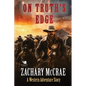 On Truth's Edge: A Classic Western Adventure - Paperback