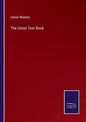 The Union Text Book - Paperback