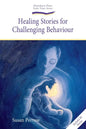 Healing Stories for Challenging Behaviour - Paperback