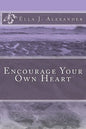 Encourage Your Own Heart - Paperback
