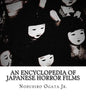 An Encyclopedia of Japanese Horror Films - Paperback