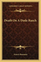 Death on a Dude Ranch - Paperback