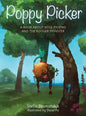 Poppy Picker: A Book About Nose Picking and The Booger Monster - Hardcover