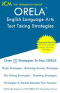 ORELA English Language Arts - Test Taking Strategies: ORELA English Language Arts Exam - Free Online Tutoring - New 2020 Edition - The latest strategi - Paperback