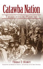 Catawba Nation: Treasures in History - Hardcover