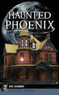 Haunted Phoenix - Hardcover