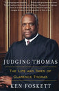 Judging Thomas: The Life and Times of Clarence Thomas - Paperback