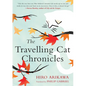 The Travelling Cat Chronicles - Hardcover