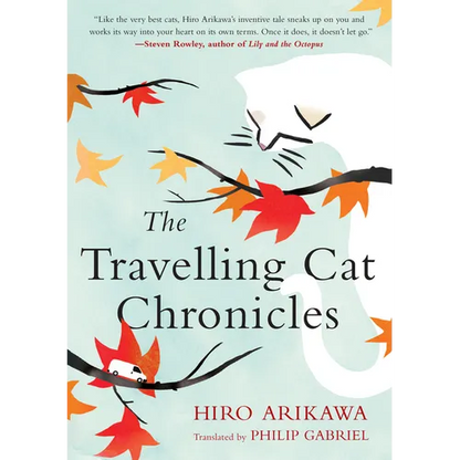 The Travelling Cat Chronicles - Hardcover