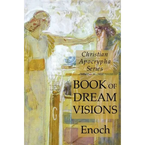 Book of Dreams: Christian Apocrypha Series - Paperback