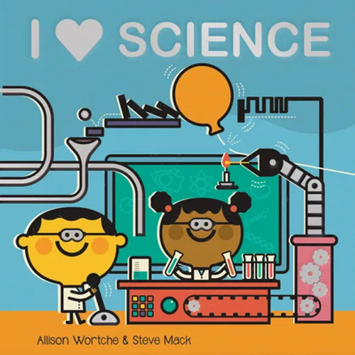 I Love Science: Explore with Sliders, Lift-The-Flaps, a Wheel, and More! - Board Book