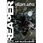 The Reaper: Vigilante Justice - Paperback