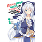 Konosuba: God's Blessing on This Wonderful World!, Vol. 6 (Manga) - Paperback