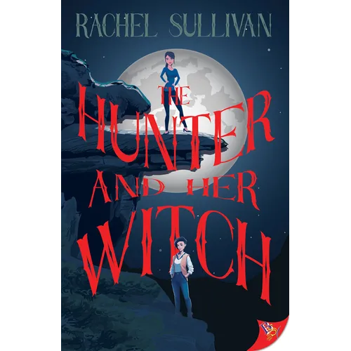 The Hunter and Her Witch - Paperback