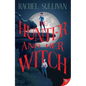 The Hunter and Her Witch - Paperback