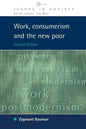Work, Consumerism and the New Poor - Paperback