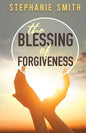 The Blessing of Forgiveness - Paperback