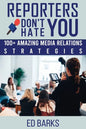 Reporters Don't Hate You - Paperback