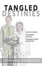 Tangled Destinies - Paperback