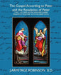 The Gospel According to Peter and the Revelation of Peter - Paperback