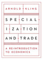 Specialization and Trade - Paperback