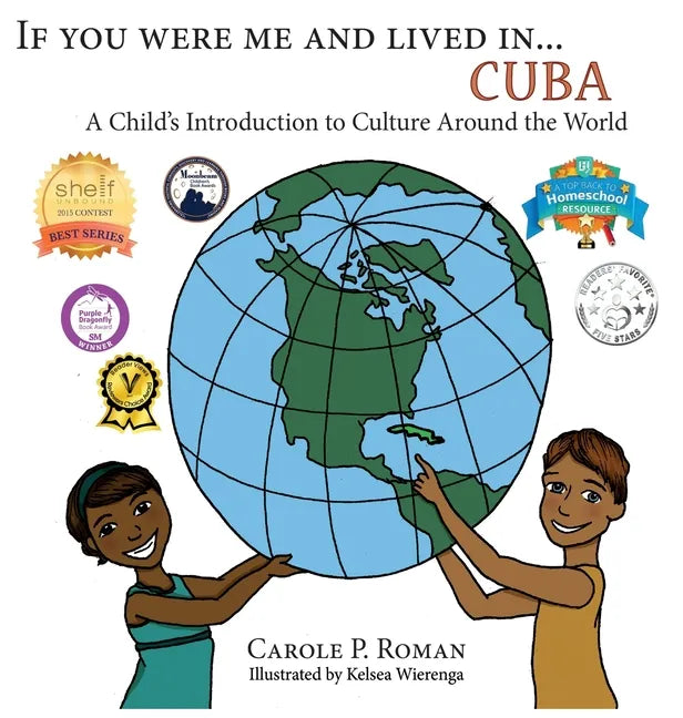 If You Were Me an Lived in... Cuba: A Child's Introduction to Cultures Around the World - Hardcover