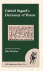 Sagard's Dictionary of Huron - Hardcover