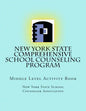 New York State Comprehensive School Counseling Program: Middle Level Activity Book - Paperback