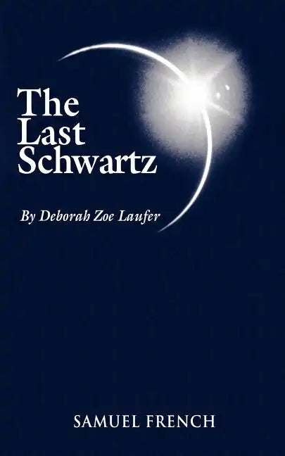The Last Schwartz - Paperback