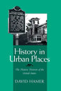 History in Urban Places: The Historic Districts of the United Sta - Paperback