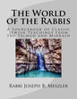 The World of the Rabbis: A Sourcebook of Classic Jewish Teachings from the Talmud and Midrash - Paperback