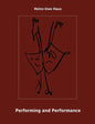 Performing and Performance: An Introduction - Paperback