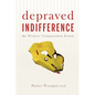 Depraved Indifference: The Workers' Compensation System - Paperback