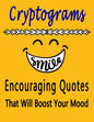 Cryptograms: 100 cryptograms puzzle books for adults large print, Encouraging Quotes That Will Boost Your Mood - Paperback