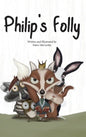 Philip's Folly - Hardcover