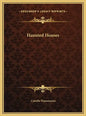Haunted Houses - Hardcover