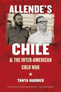 Allende's Chile and the Inter-American Cold War - Paperback