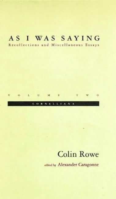 As I Was Saying, Volume 2: Cornelliana - Paperback