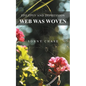 Web Was Woven: Epilepsy and Depression - Paperback