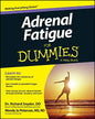 Adrenal Fatigue For Dummies - Paperback
