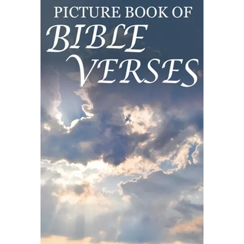Picture Book of Bible Verses: For Seniors with Dementia [Large Print Bible Verse Picture Books] - Paperback