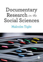 Documentary Research in the Social Sciences - Paperback