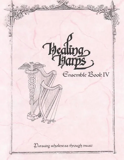 Healing Harps Ensemble Book 4 - Paperback