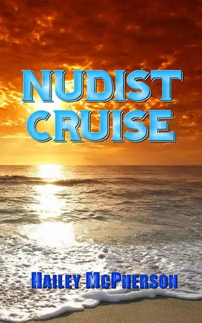 Nudist Cruise - Paperback