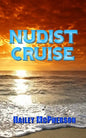 Nudist Cruise - Paperback