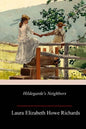 Hildegarde's Neighbors - Paperback