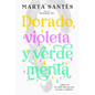 Dorado, Violeta Y Verde Menta - Paperback