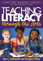 Teaching Literacy Through the Arts - Paperback