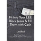 Fit into Your LEE Black Jeans & Fill Them with Cash: Black Magic Books #4 Enjoy Health Wealth and Happiness - Paperback